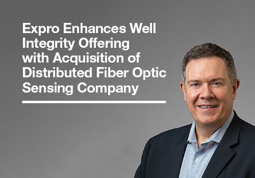 Expro Enhances Well Integrity Offering with Acquisition of Distributed Fiber Optic Sensing Company
