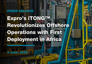Expro’s iTONG™ Revolutionizes Offshore Operations with First Deployment in Africa